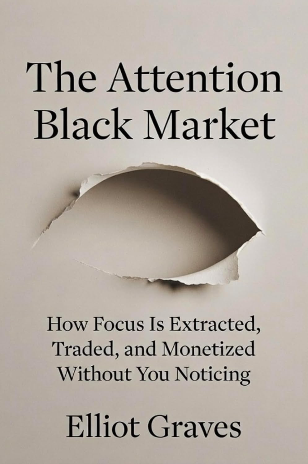 The Attention Black Market